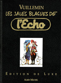 Les Sales Blagues de l'Echo - Luxe