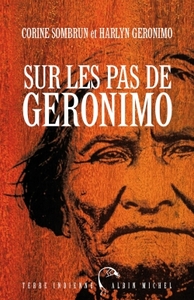 Sur les pas de Geronimo