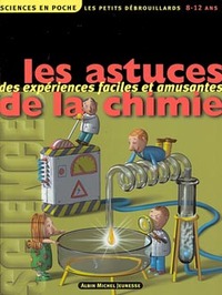 Les Astuces de la Chimie