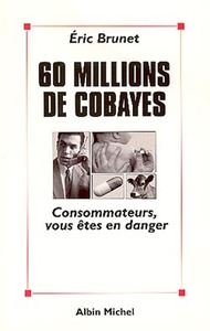 60 millions de cobayes