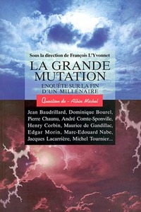 REVUE QUESTION DE - T113 - LA GRANDE MUTATION - ENQUETE SUR LA FIN D'UN MILLENAIRE. SOUS LA DIRECTIO