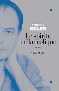 Le Spirite mélancolique