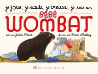Je joue, je saute, je creuse, je suis un bébé wombat
