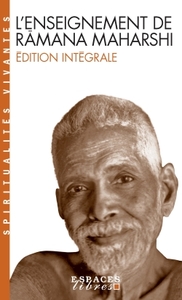 SPIRITUALITES VIVANTES POCHE - T218 - L'ENSEIGNEMENT DE RAMANA MAHARSHI (L'ENSEIGNEMENT DE RAMANA MA