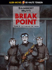 Break Point - Tome 02