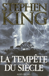 La Tempête du siècle