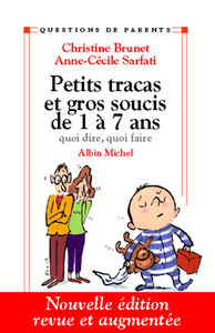 Petits Tracas et gros soucis de 1 à 7ans