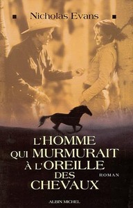 L'HOMME QUI MURMURAIT A L'OREILLE DES CHEVAUX