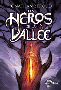 LES HEROS DE LA VALLEE