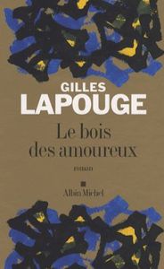 Le Bois des amoureux