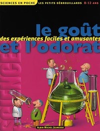 LE GOUT ET L'ODORAT