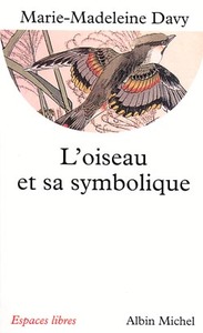 L'OISEAU ET SA SYMBOLIQUE