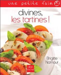 Divines, les tartines !