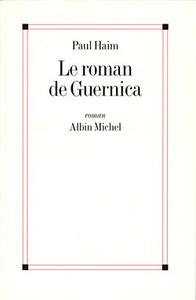 LE ROMAN DE GUERNICA