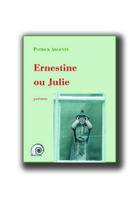 Ernestine ou Julie