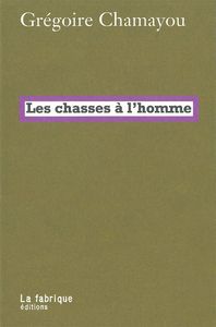 LES CHASSES A L'HOMME