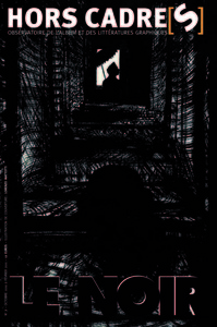 HORS CADRE[S] N 7  LE NOIR
