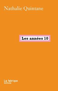 LES ANNEES 10