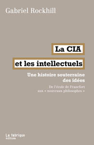La CIA et les intellectuels