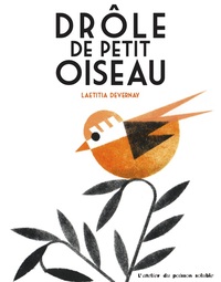 DROLE DE PETIT OISEAU - ILLUSTRATIONS, COULEUR