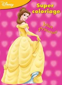 Princesses, SUPER COLORIAGE