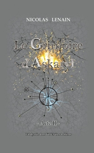 LE GRIMOIRE D'ASKARYL * ACTE 2