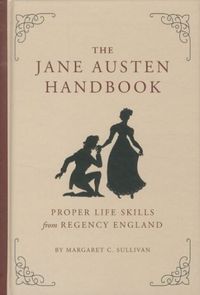 THE JANE AUSTEN HANDBOOK