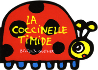 LA COCCINELLE TIMIDE