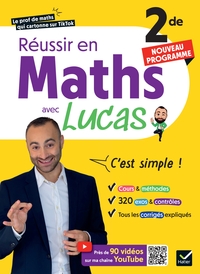 Réussir en maths 2de avec Lucas - C'est simple ! - 2026