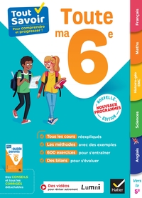 Tout savoir 6e - Tout en un - Nouveaux programmes