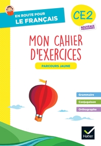 En route pour le Français - CE2 - Cahier parcours jaune grammaire-conjugaison-orthographe - Ed. 2026