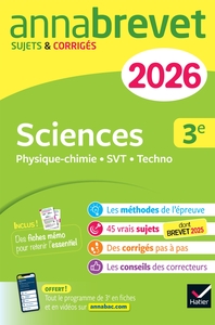 ANNALES DU BREVET 2026 - ANNABREVET SCIENCES (PHYSIQUE-CHIMIE, SVT, TECHNOLOGIE) 3E - NOUVEAU BREVET