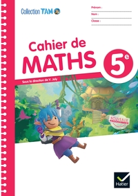 TAM Maths 5e - Ed. 2026 - Cahier élève