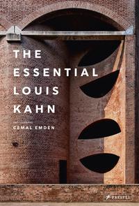 The Essential Louis Kahn /anglais