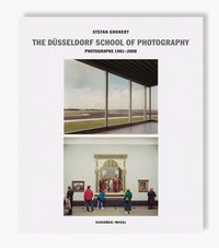 THE DUSSELDORF SCHOOL OF PHOTOGRAPHY /ANGLAIS