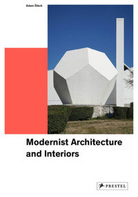 Modern Architecture and Interiors /anglais