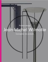 Jean-Michel Wilmotte Product Design /anglais