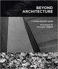 Michael Kenna Beyond Architecture /anglais