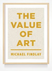 The Value of Art (Hardback) /anglais