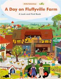 A DAY ON FLUFFYVILLE FARM /ANGLAIS