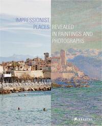 IMPRESSIONIST PLACES /ANGLAIS