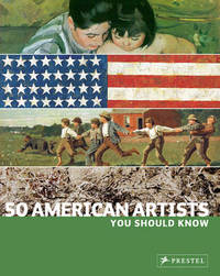 50 American Artists you Should Know /anglais