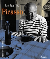 Ein Tag Mit Picasso (Adventures in Art/Abenteuer Kunst) /allemand