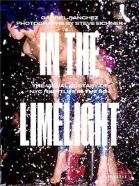 Steve Eichner In the Limelight /anglais