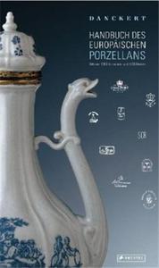 Handbuch des Europaischen Porzellans 7ed /allemand