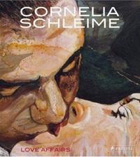 Cornelia Schleime Love Affairs /anglais/allemand