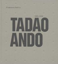 Tadao Ando 1995-2010 /anglais