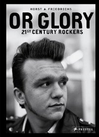 Or Glory 21st Century Rockers (Hardback) /anglais