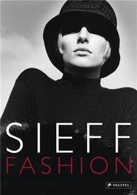 Jeanloup Sieff Fashion 1960-2000 /anglais