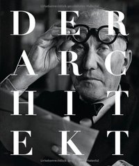 Der Architekt - Geschichte und Gegenwart eines Berufsstande /allemand